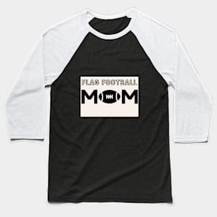 Mother's love and  flag football. Baseball T-Shirt